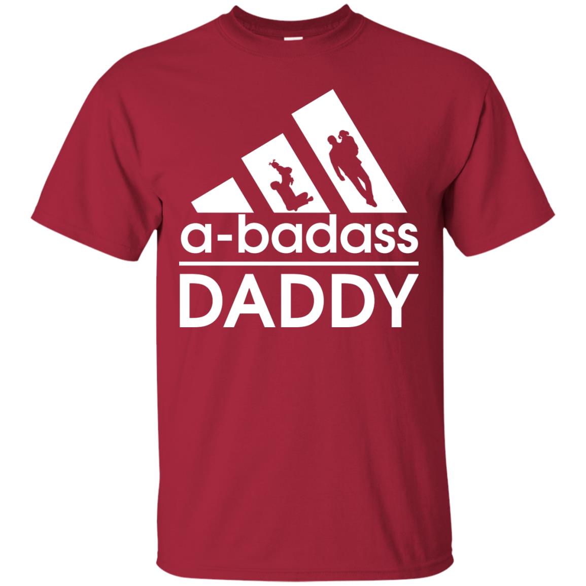 A Badass Daddy Shirt Cardinal