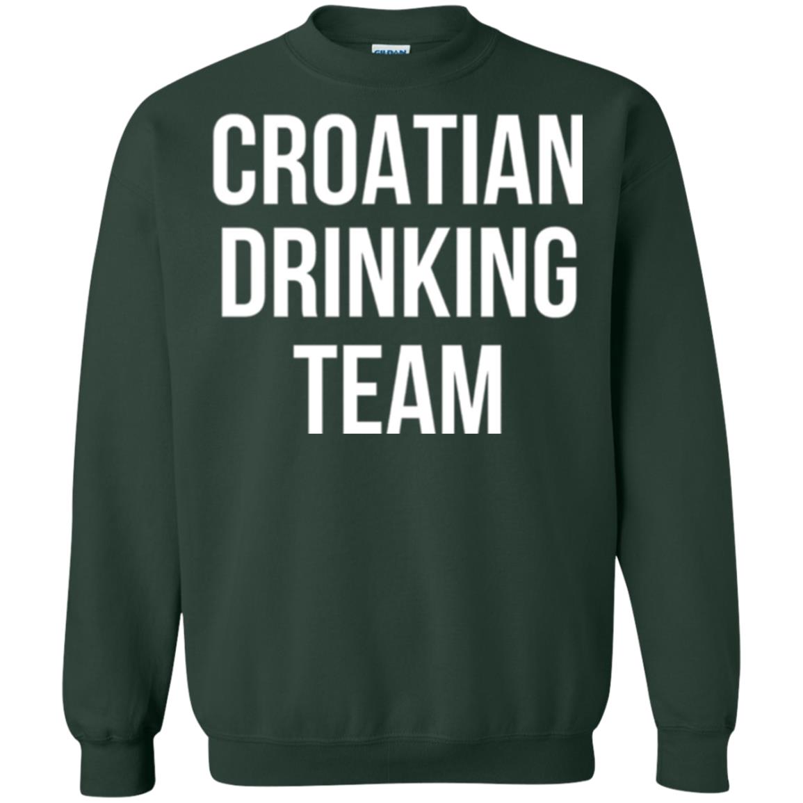 Croatian Drinking Team Drinking T-shirt Forest Green