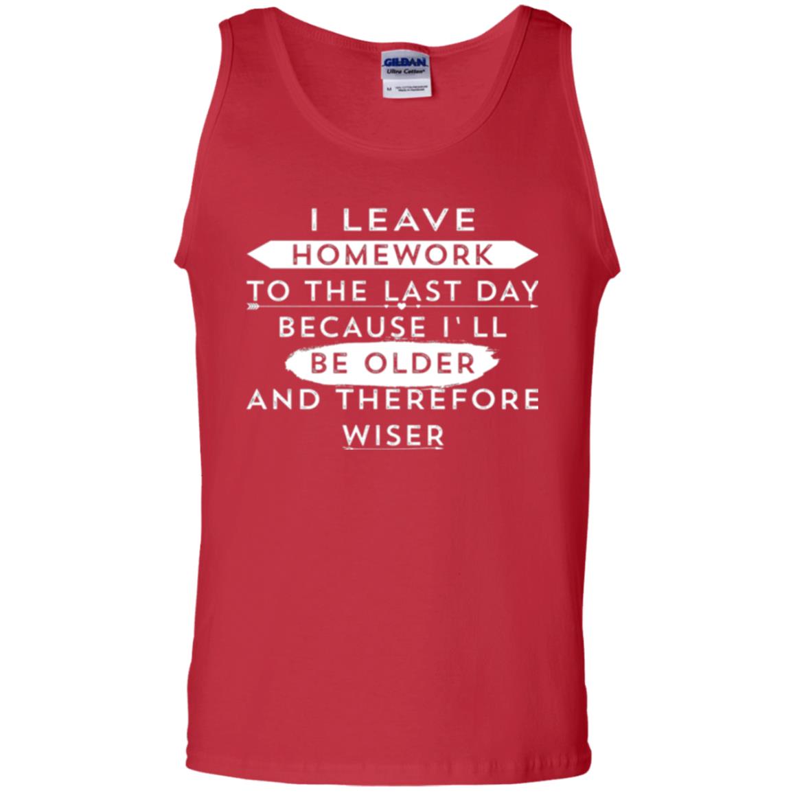 Funny Homework T-shirt I Leave Homework To The Last Day Red