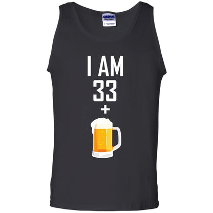 I Am 33 Plus 1 Beer 34th Birthday T-shirt Black