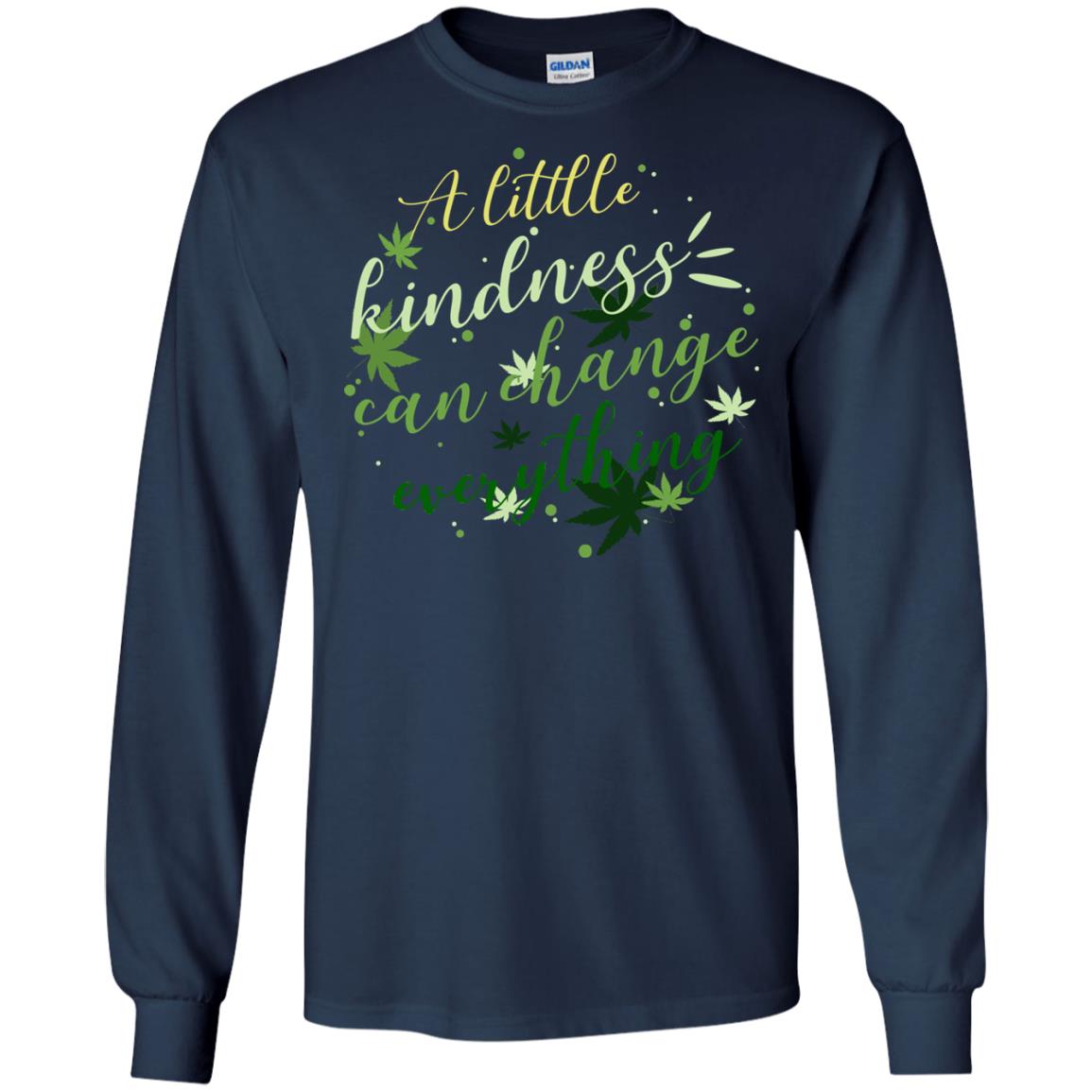A Little Kindness Can Change Everything Shirt Navy