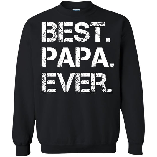 Best. Papa. Ever. Cute Father_s Day Gift T-shirt Black
