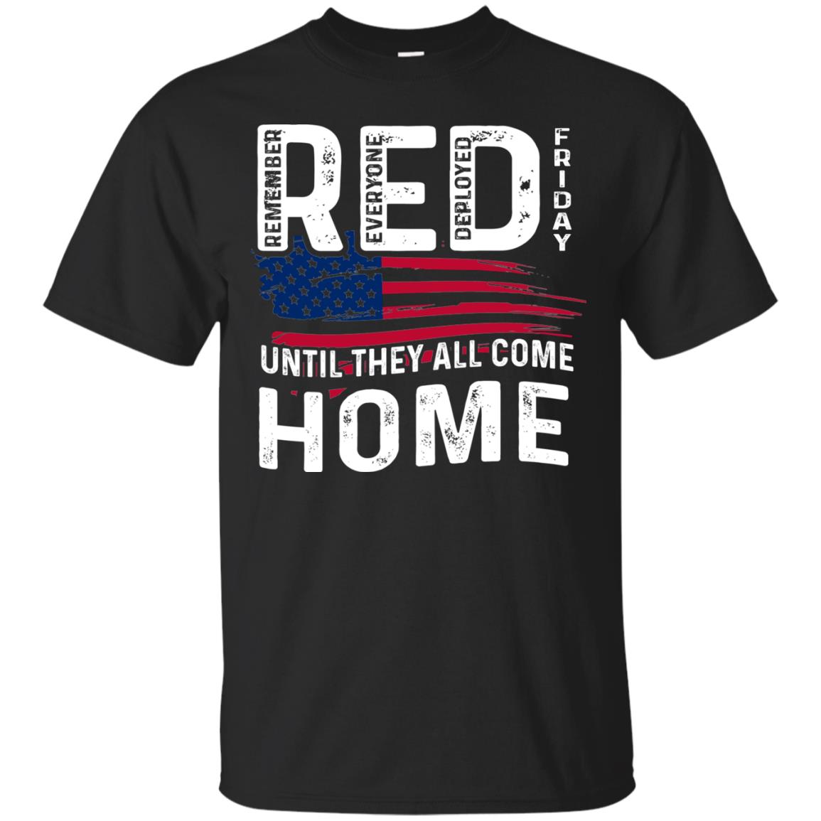 Nation Wear Red Day T-shirt Red Friday Until They All Come Home Black