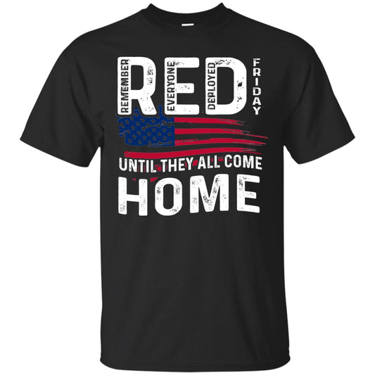 Nation Wear Red Day T-shirt Red Friday Until They All Come Home Black