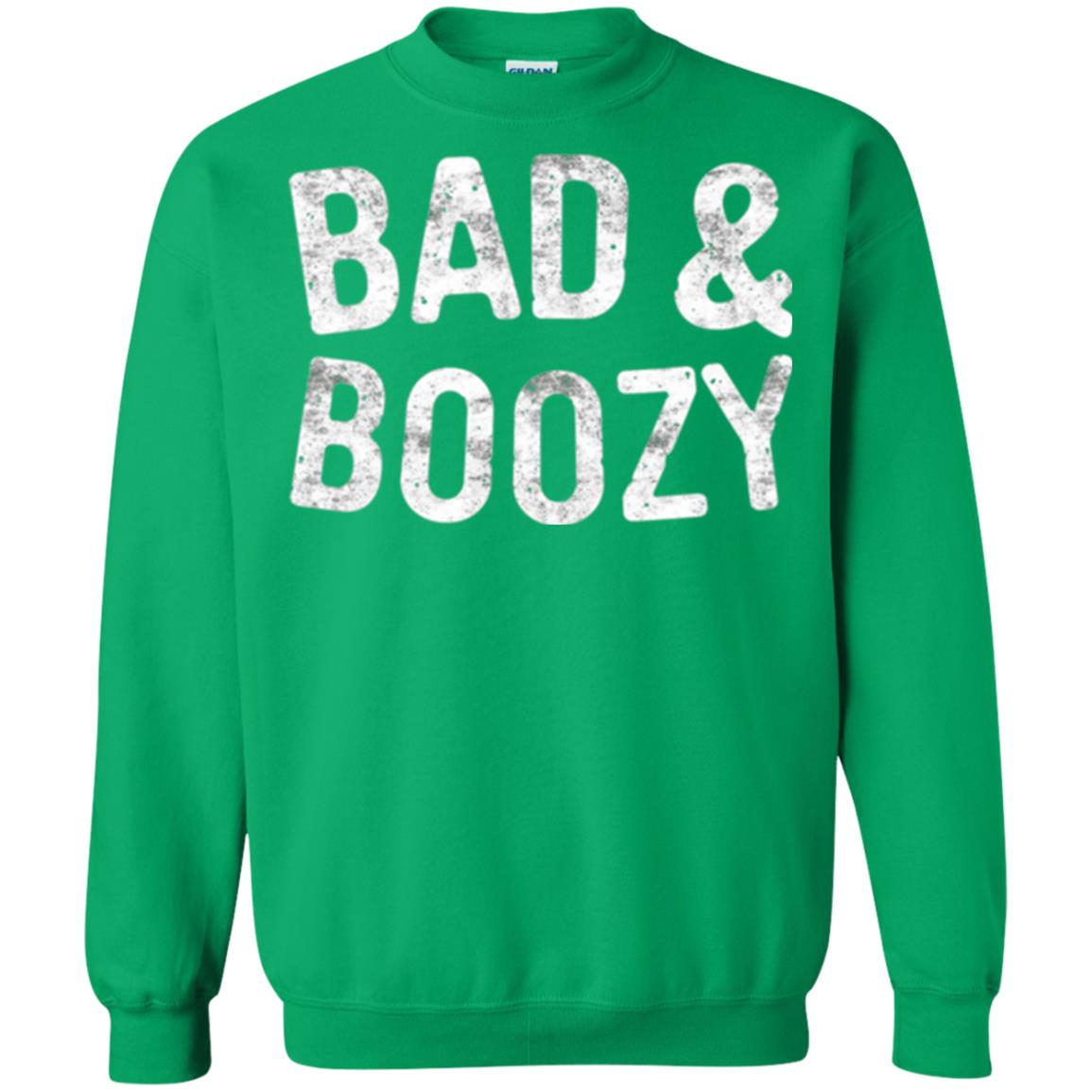 Funny Drinking T-shirt Bad And Boozy Irish Green