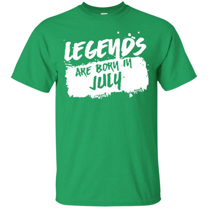 July Birthday Shirt Legends Are Born In July Irish Green
