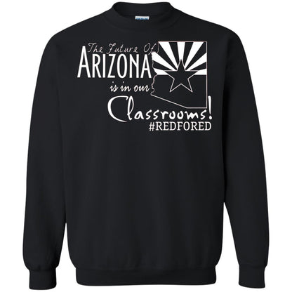 Arizona Teacher Tshirt The Future Of Arizona Is In Our Classrooms Black