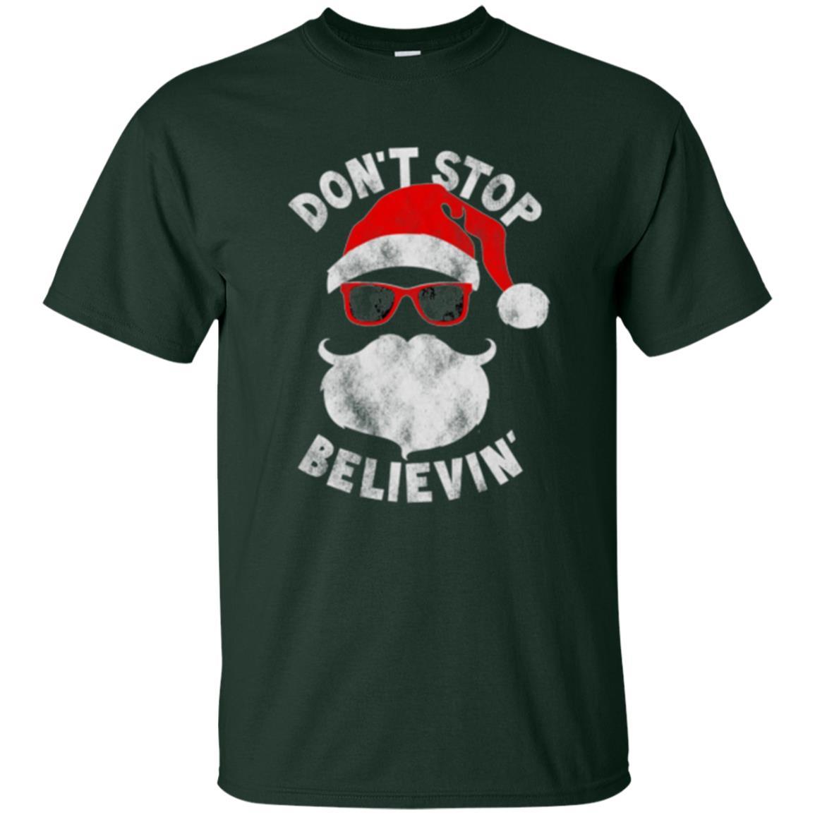 Christmas T-shirt Don't Stop Believing Cool Shades Santa Forest Green