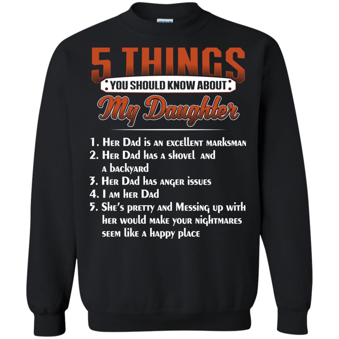 5 Things You Should Know About My Daughter Parents Shirt Black