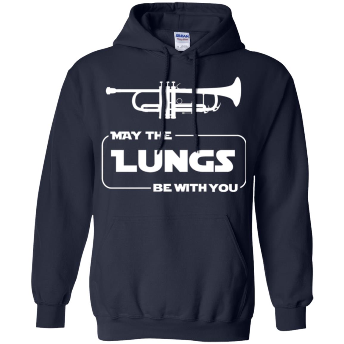 Funny Trumpet Player T-shirt May The Lungs Be With You Navy