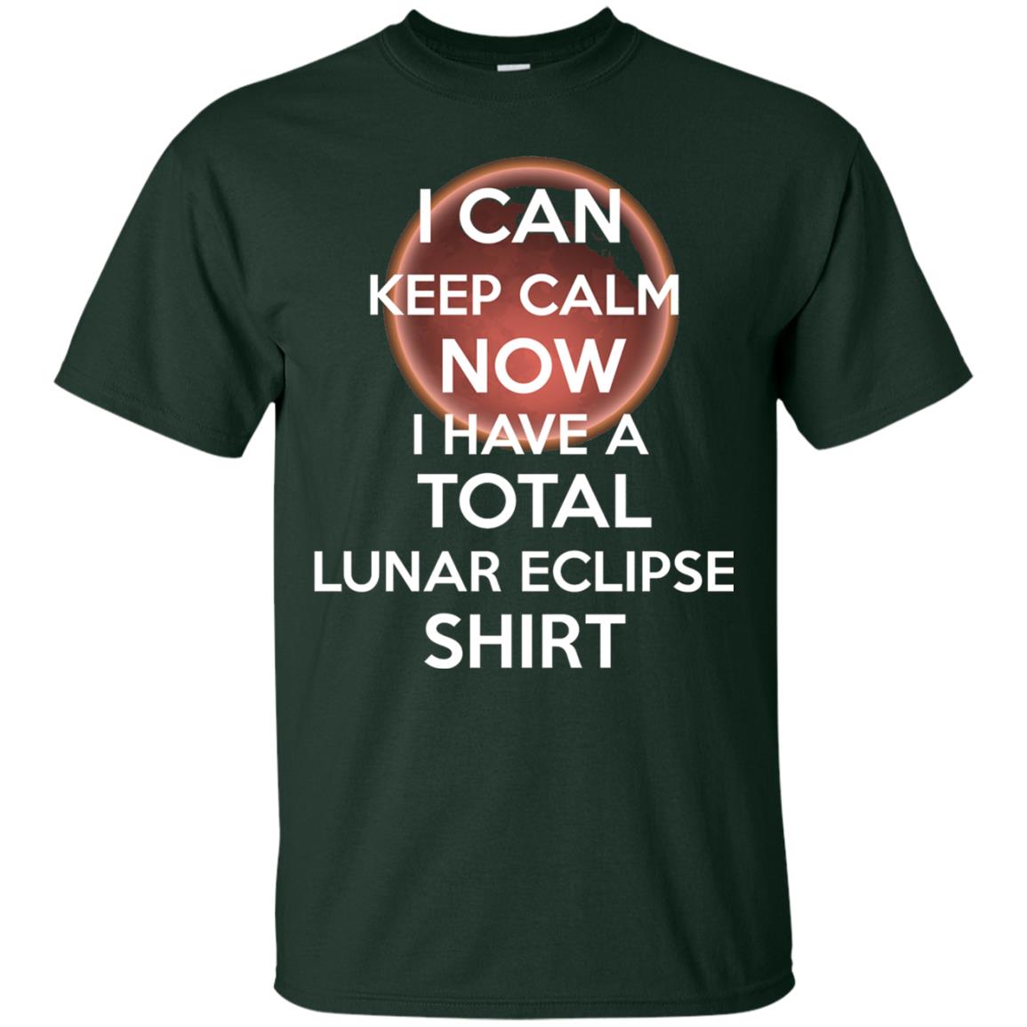 Lunar Eclipse 2018 Shirt Blood Moon Keep Calm Now T-shirt Forest Green