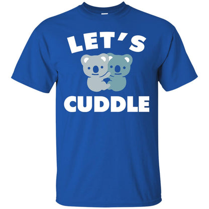 Let_s Cuddle Novelty T-shirt Royal