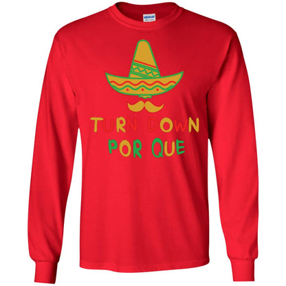 Turn Down Por Que Cinco De Mayo T-shirt Red