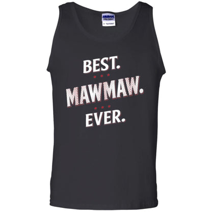 Nana T-shirt Best Mawmaw Ever T-shirt