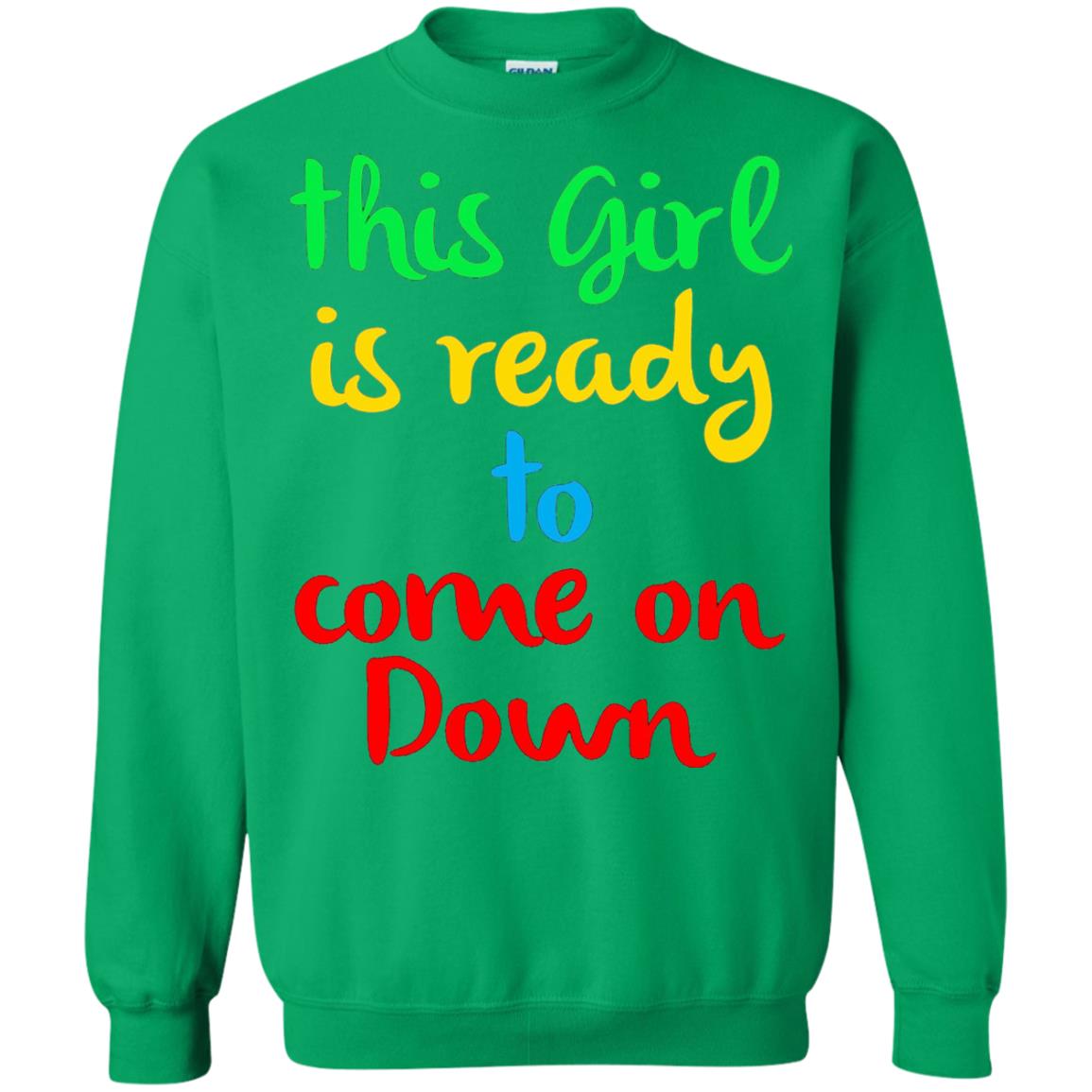 This Girl Is Ready To Come On Down Game Show T-shirt Irish Green
