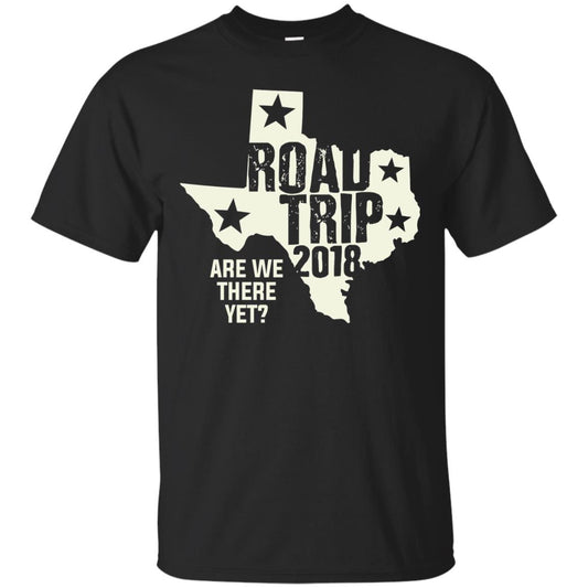 Texas Road Trip 2018 Funny Family Vacation Shirt Black