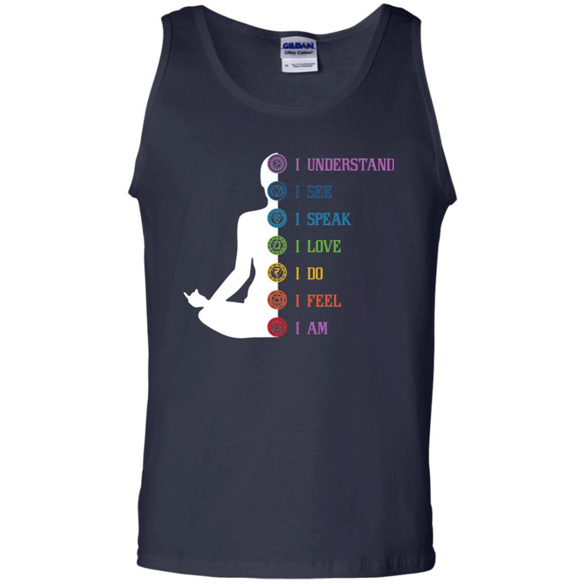 Chakra Meditation Yoga T-shirt I Speak I Love I Do I Feel I Am Navy