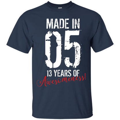 Made In 05 13 Years Of Awesomeness 13rd Birthday T-shirt Navy