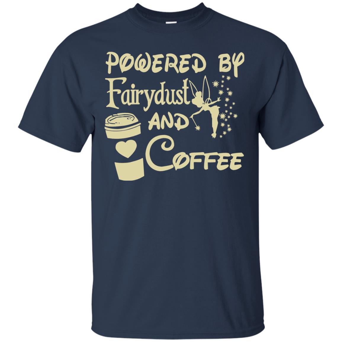 Powered By Fairydust And Coffee Shirt Navy