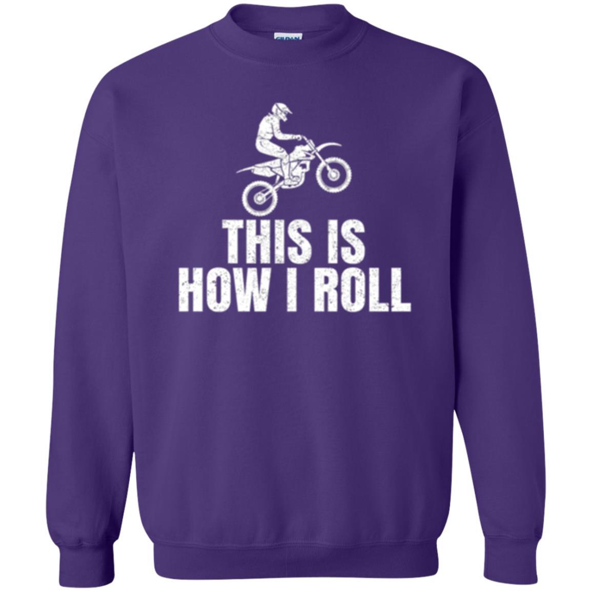 Dirt Bike Rider T-shirt This Is How I Roll Purple