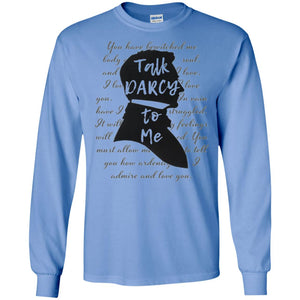 Funny Bookworm T-shirt Talk Darcy To Me