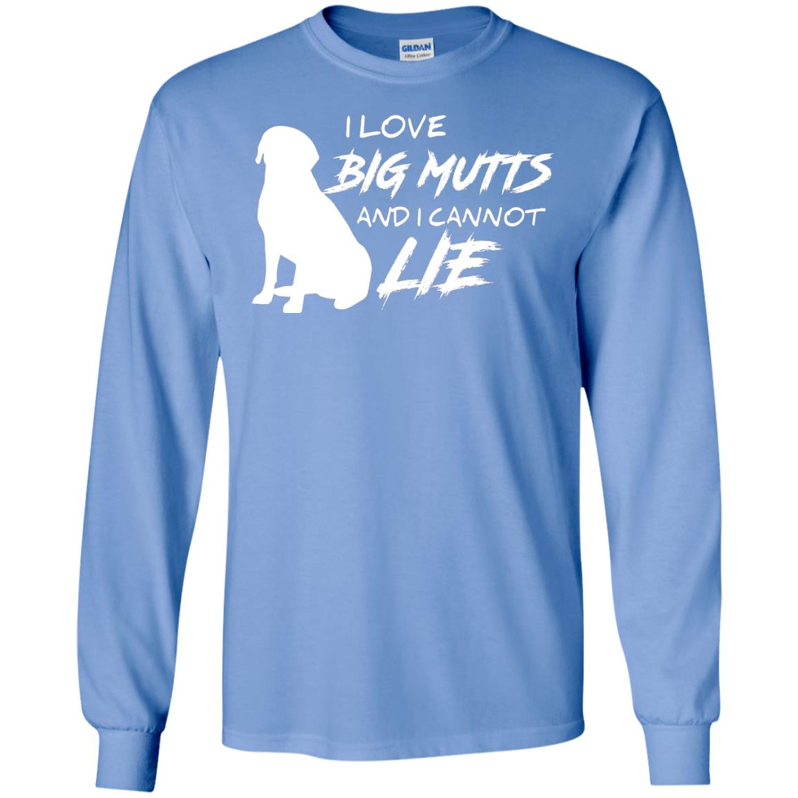 Dog Lover T-shirt I Love Big Mutts And I Cannot Lie Carolina Blue