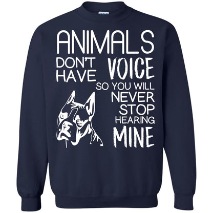 Animals Don't Have A Voice Dog Lover T-shirt Navy