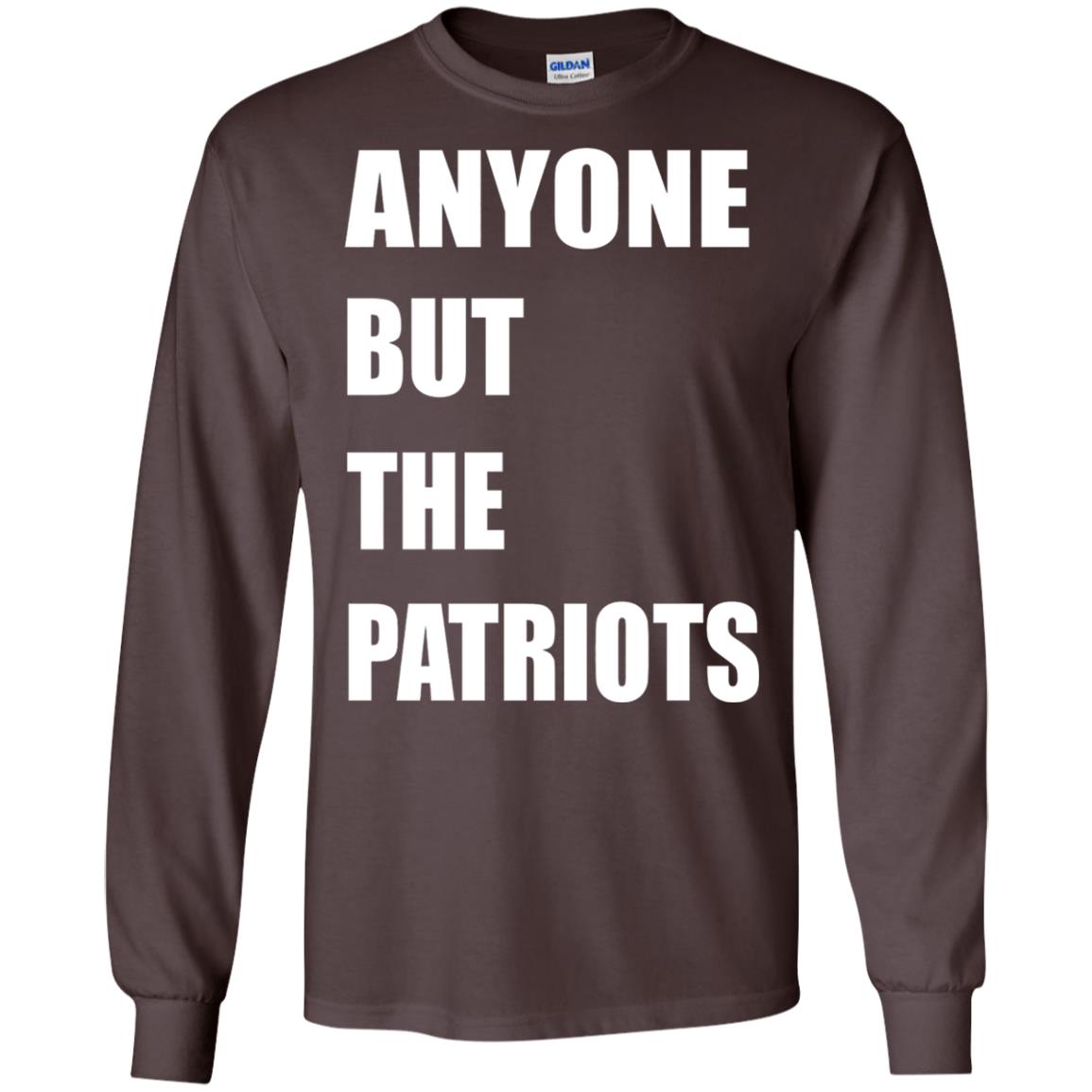 Anyone But The Patriots T-shirt Dark Chocolate