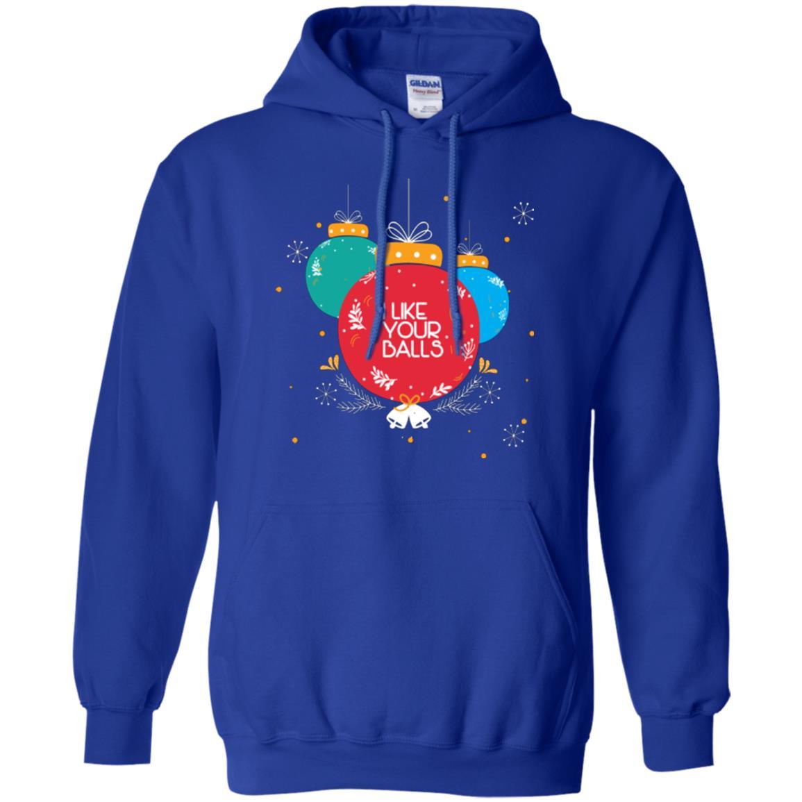 Christmas T-shirt I Like Your Balls Royal