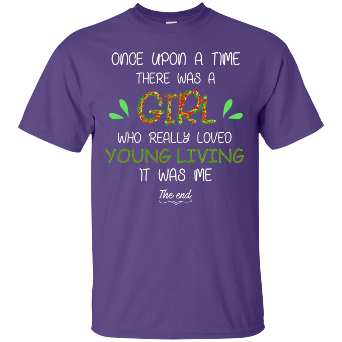 Once Upon A Time There Was A Who Really Loved Young Living It Was Me The End Purple