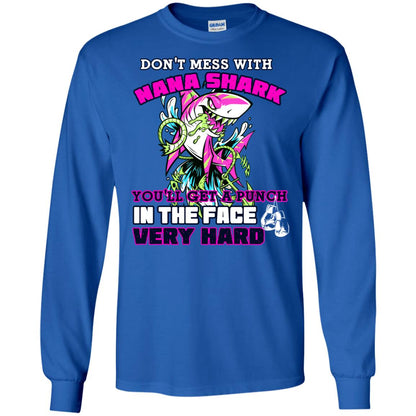 Don't Mess With Nana Shark You'll Get A Punch In The Face Very Hard Family Shark Shirt Royal