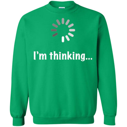 Funny T-shirt I_m Thinking Irish Green
