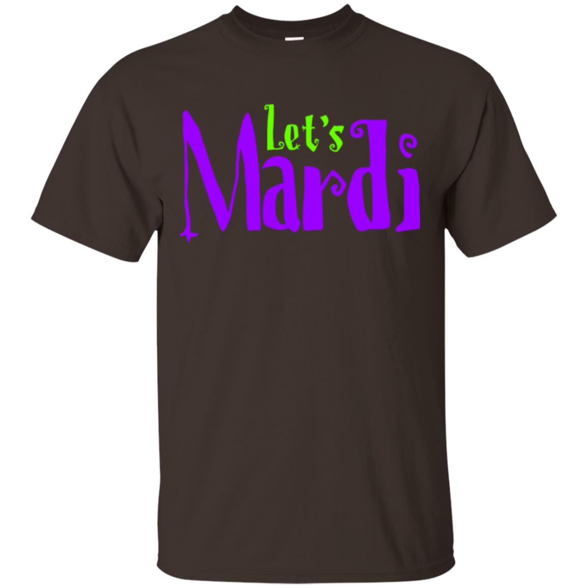 Let's Mardi Mardi Gras T-shirt Dark Chocolate