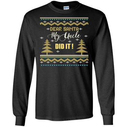 Christmas T-shirt Dear Santa My Uncle Did It Black