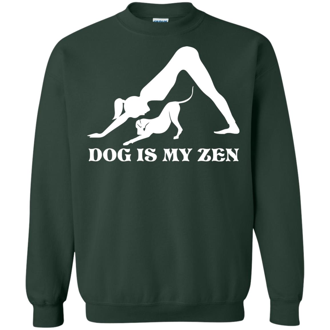 Yoga Dog T-shirt Dog Is My Zen Forest Green