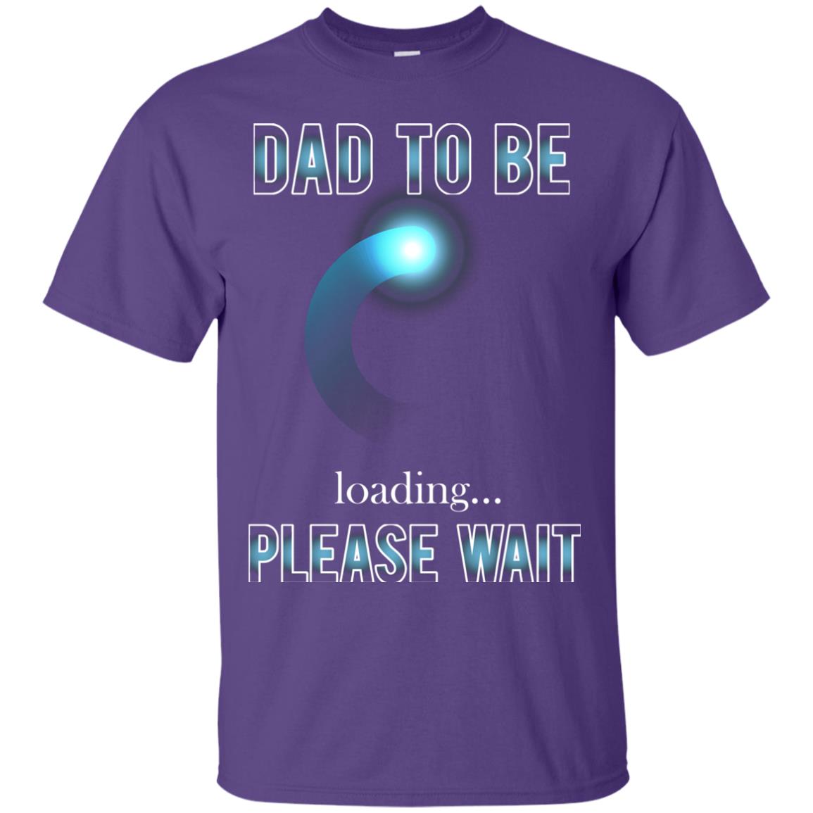 Daddy T-shirt Dad To Be Loading Please Wait Purple