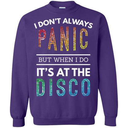 Disco Lovers T-shirt Don_t Always Panic But When I Do It_s At The Disco Purple