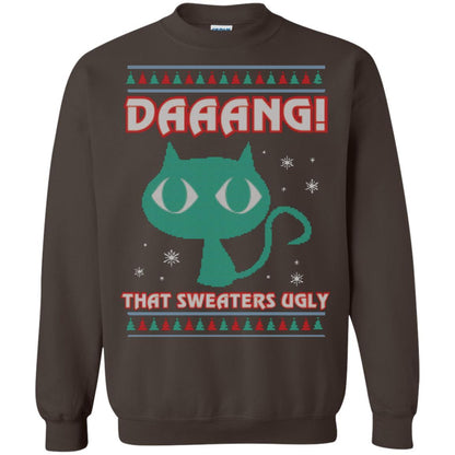 Cat Lovers T-shirt Daaang! That Sweaters Ugly Dark Chocolate