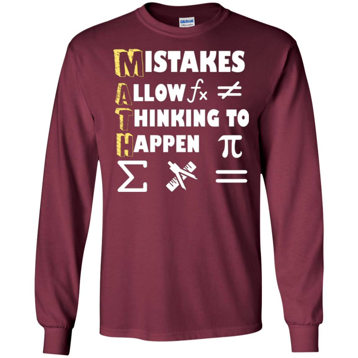 Math Lover T-shirt Mistakes Allow Thinking To Happen Maroon