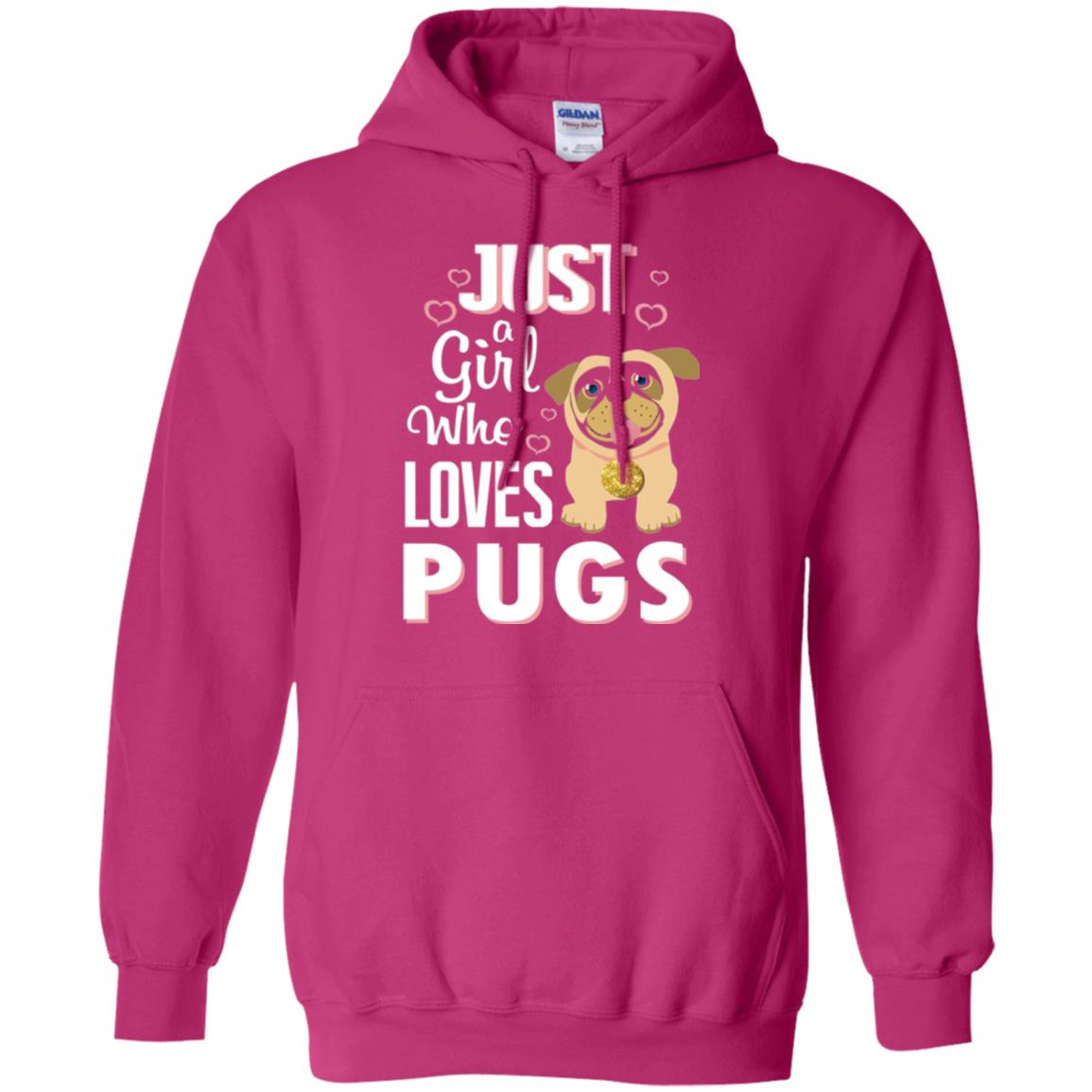 Dog Lovers T-shirt Just A Girl Who Loves Pugs Heliconia
