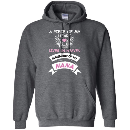 A Piece Of My Heart Lives In Heaven In Memory Of My Nana Shirt Dark Heather