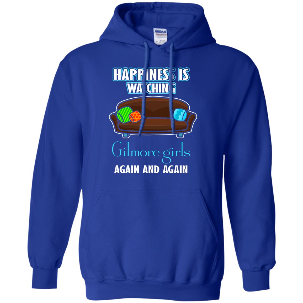 Happiness Is Watching Gilmore Girls Again And Again Shirt Royal