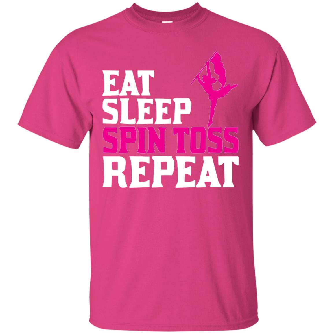 Eat Sleep Spin Toss Repeat Color Guard T-shirt Heliconia