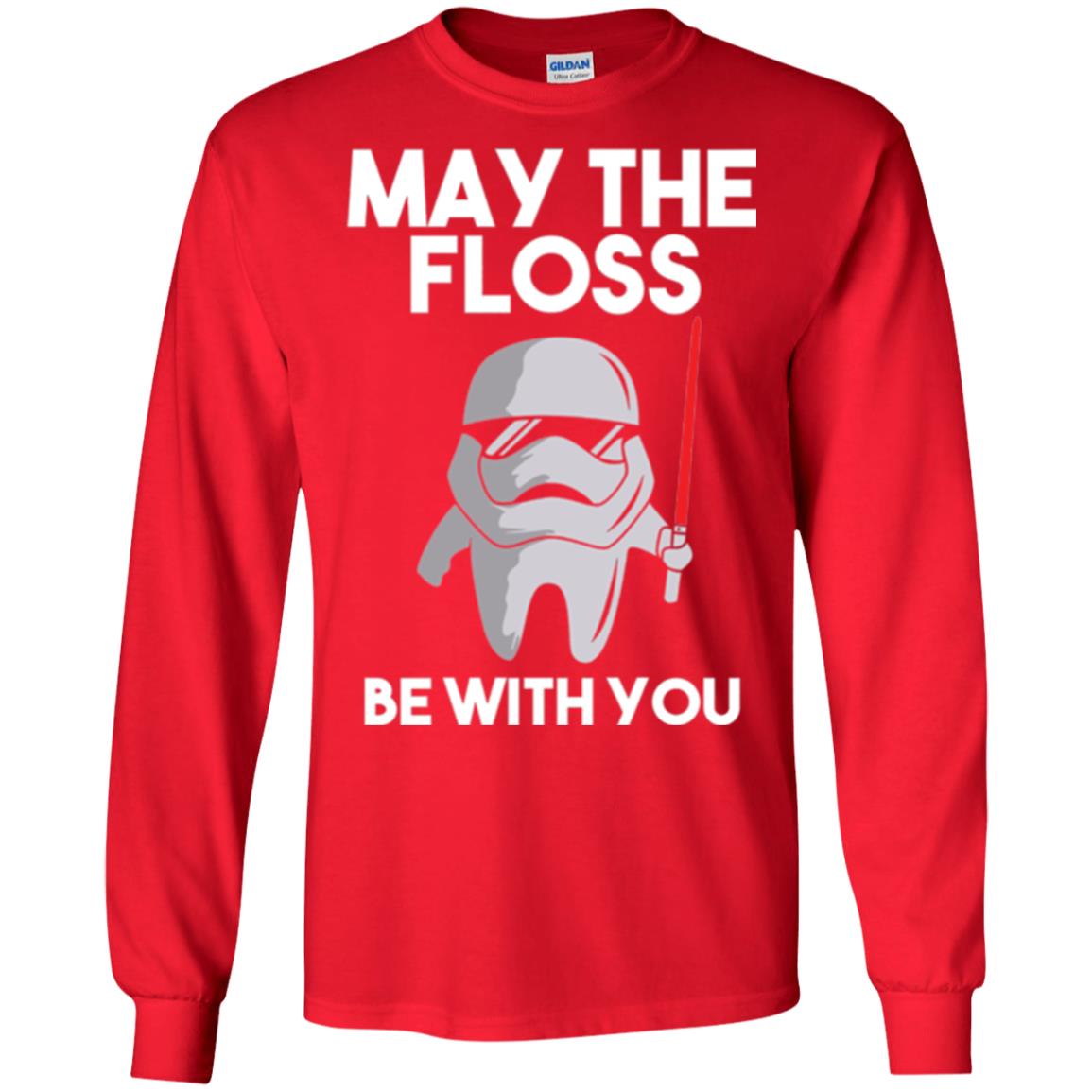 Dentist T-shirt May The Floss Be With You T-shirt Red