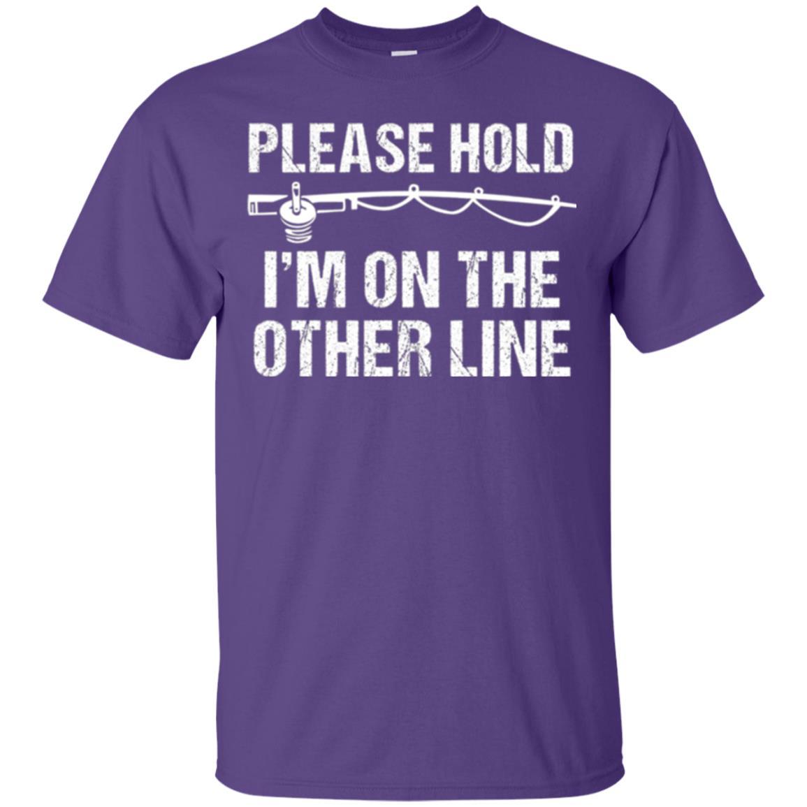 Fisherman T-shirt Please Hold I'm On The Other Line Purple