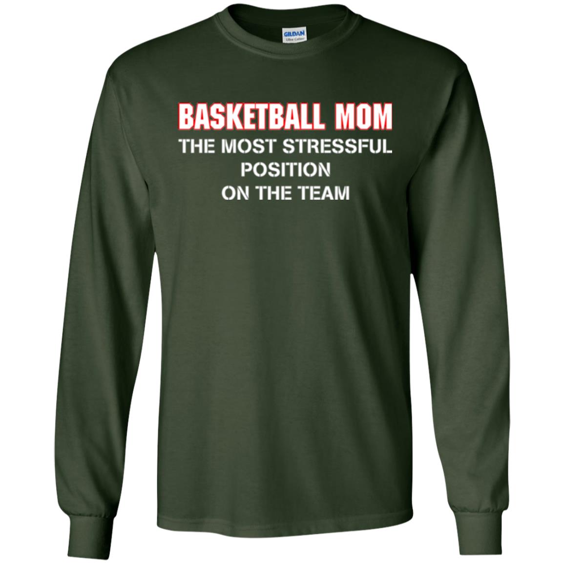 Basketball Lover T-shirt The Most Stressful Position Position On The Team Forest Green