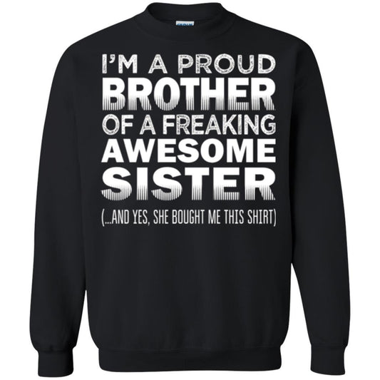 Brother T-shirt Proud Brother Of Freaking Awesome Sister Black