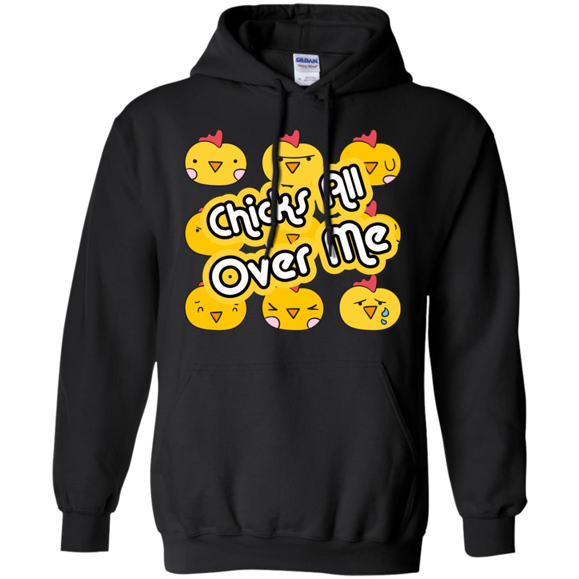 Chicks All Over Me Funny Chickens Shirt For Easter Day Black