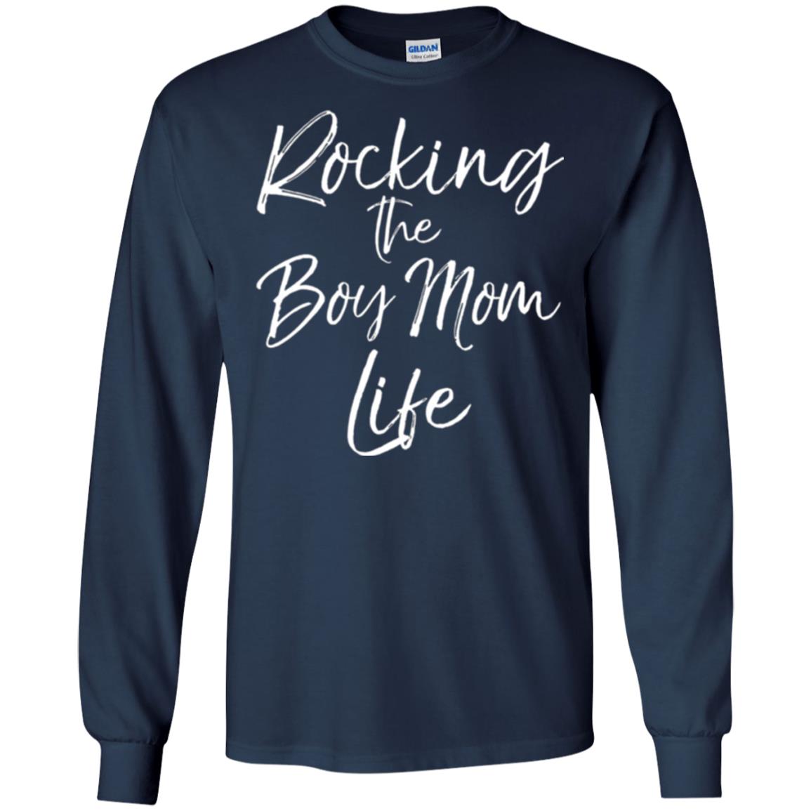 Mom T-shirt Rocking The Boy Mom Life Navy