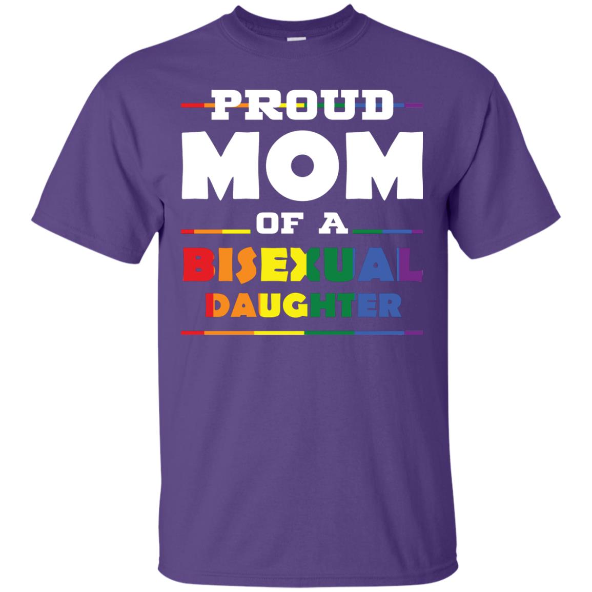 Proud Mom Of A Bisexual Daughter Mom Supports Bisexual Pride 2018 Shirt Purple